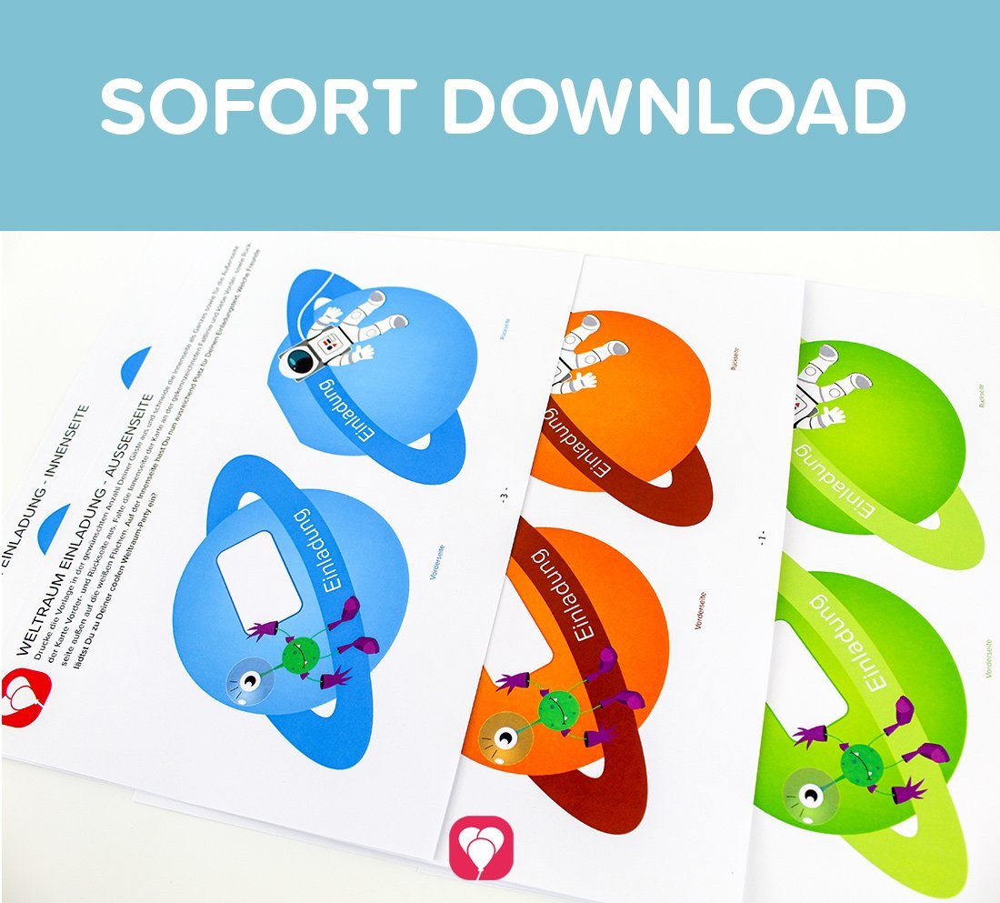 Die ausgedruckte Vorlage für die balloonas Weltraum Einladungskarten zum Basteln mit dem Titel "Sofort Download".